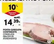 Continente Bom dia Continente - posta garoupa promoção