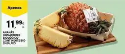 Continente Bom dia Bio - ananas dos açores biologico continente bio promoção