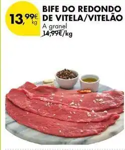 Pingo Doce A+ - bife do redondo de vitela/vitelao promoção