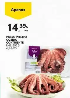 Continente Bom dia Continente - polvo inteiro cozido promoção