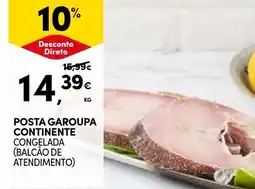 Continente Posta garoupa continente congelada promoção