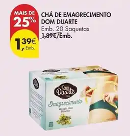 Pingo Doce Dom duarte - cha de emagrecimento promoção