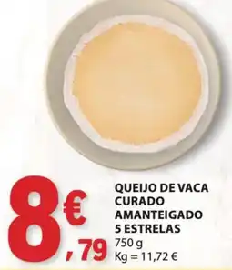 E.Leclerc Queijo de vaca curado amanteigado 5 estrelas promoção
