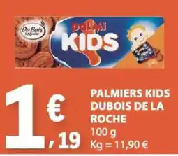 E.Leclerc Palmiers kids dubois de la roche promoção
