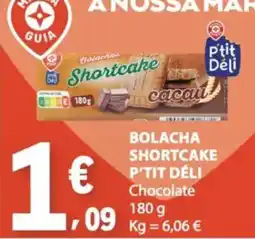 E.Leclerc Bolacha shortcake p'tit déli chocolate promoção