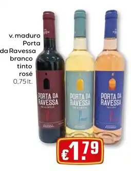 Bolama Porta da ravessa v. maduro branco tinto rosé promoção