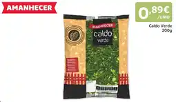 Amanhecer caldo verde promoção