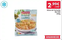Amanhecer miolo de camarão amanhecer promoção