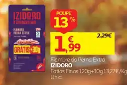 Auchan Fiambre da Perna Extra IZIDORO promoção