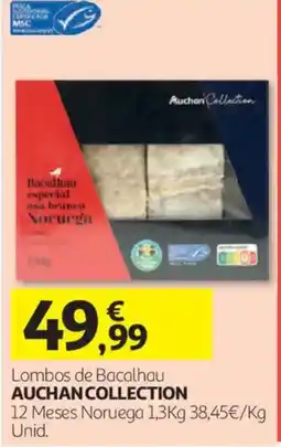 Auchan Lombos de Bacalhau Auchan Collection promoção