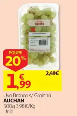 Auchan uva branca s/ grãinhauchan promoção