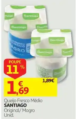Auchan queijo fresco médio santiago promoção