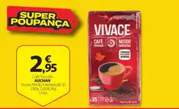 Auchan Café Torrado Auchan Vivace Moído Intensidade 10 promoção
