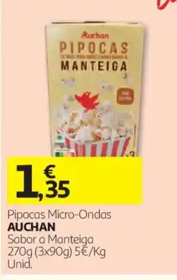 Auchan Pipocas micro-ondas auchan sabor a manteiga promoção