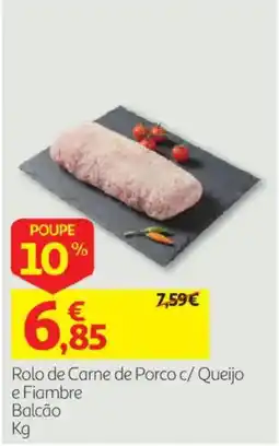 Auchan Rolo de Carne de Porco c/ Queijo e Fiambre promoção