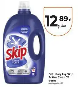 Aqui é fresco Det. Máq. Líq. Skip Active Clean 76 doses promoção