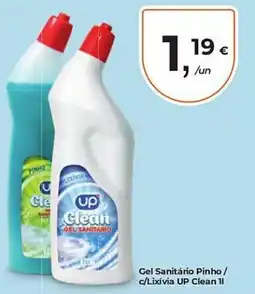 Aqui é fresco Gel Sanitário Pinho / c/Lixívia UP Clean 1l promoção