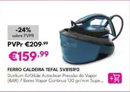 Radio Popular Tefal - ferro caldeira sv8151f0 promoção