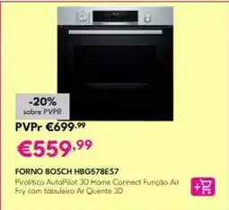 Radio Popular Bosch - forno hbg578es7 promoção