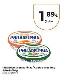 Aqui é fresco philadelphia ervas finas / cabra e alecrim / salmão promoção