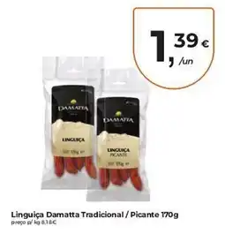 Aqui é fresco Linguiça Damatta Tradicional / Picante promoção