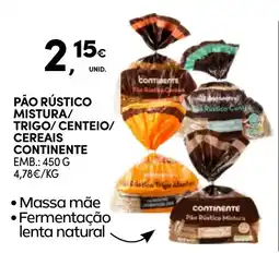 Continente Pão Rústico Mistura/Trigo/Centeio/Cereais Continentente promoção