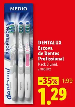 Lidl dentalux escova de dentes profissional promoção
