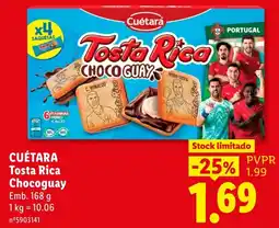 Lidl Cuétara tosta rica chocoguay promoção