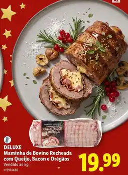 Lidl Deluxe Maminha de Bovino Recheada com Queijo, Bacon e Orégãos promoção
