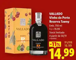 Lidl Vallado vinho do porto reserva tawny promoção