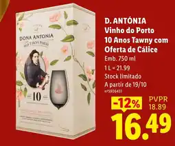 Lidl Dona antonia vinho do porto 10 anos tawny promoção