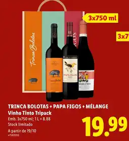 Lidl Trinca Bolotas + Papa Figos + Mélangé Vinho Tinto Tripack promoção