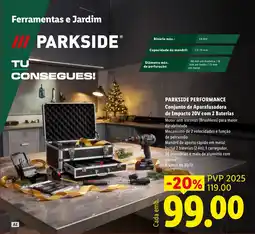 Lidl Parkside Performance Conjunto de Aparafusadora de Impacto 20V com 2 Baterias promoção