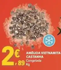 E.Leclerc Ameijoa vietnamita castanha promoção