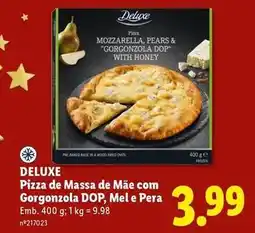 Lidl Deluxe - pizza de massa de mae com gorgonzola dop, mel e pera promoção