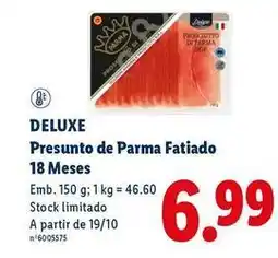 Lidl Deluxe - presunto de parma fatiado 18 meses promoção