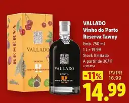 Lidl Vallado - vinho do porto reserva tawny promoção