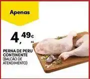 Continente Bom dia Continente - perna de peru promoção