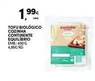 Continente Bom dia Seleção du chef - tofu biologico promoção