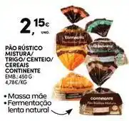 Continente Bom dia Continente - pão rústico mistura/ trigo/ centeio/ cereais promoção