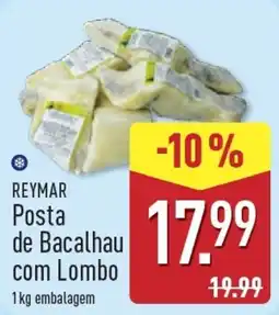 ALDI Reymar posta de bacalhau com lombo promoção