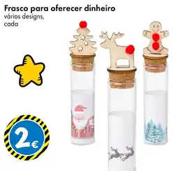 TEDi Frasco para oferecer dinheiro promoção