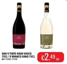 Central Cash Dao v tinto grao vasco / v branco grao promoção