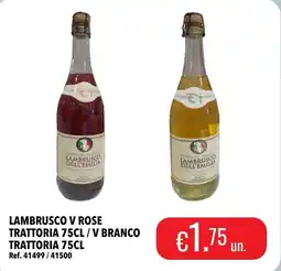 Central Cash Lambrusco v rose trattoria / v branco trattoria promoção