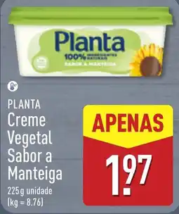 ALDI Planta Creme Vegetal Sabor a Manteiga promoção