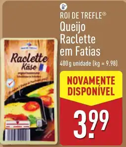 ALDI Roi de Trefle queijo raclette em fatias promoção