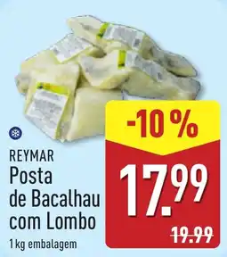 ALDI Reymar posta de bacalhau com lombo promoção