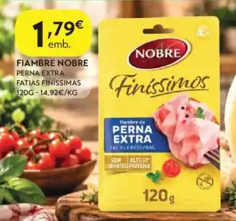 Fiambre nobre perna extra fatias finíssimas