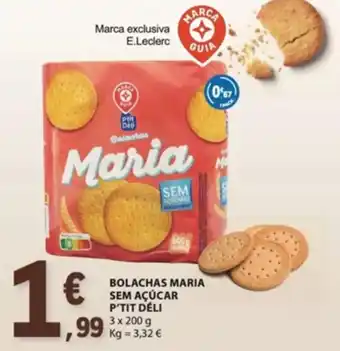 Bolachas maria sem açúcar p'tit déli