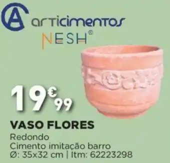 Bricomarché Artícímentos Nesh Vaso Flores 35x32cm promoção